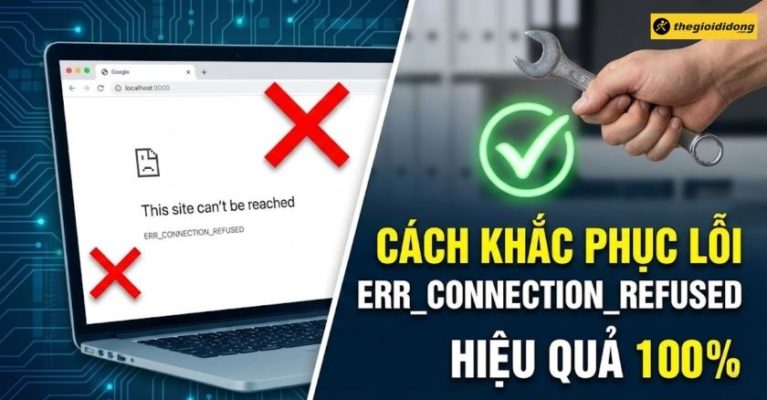 cach khac phuc loi err connection refused tren google thumb2028129