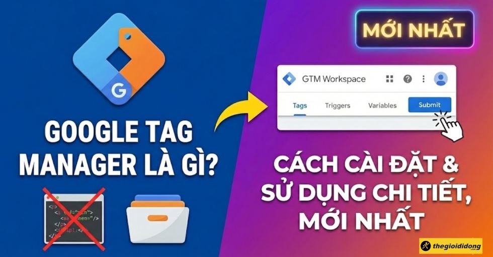 google tag manager la gi cach cai dat thumbnail